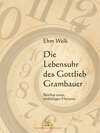 Buchcover Die Lebensuhr des Gottlieb Grambauer