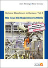 Buchcover Sichere Maschinen in Europa - Teil 5 - Die neue EG-Maschinenrichtlinie