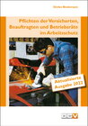 Buchcover Pflichten der Versicherten, Beauftragten und Betriebsräte im Arbeitsschutz