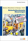 Buchcover Sichere Maschinen in Europa - Teil 4 - Sicherheitsrelevante Steuerungen