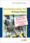 Buchcover Sichere Maschinen in Europa - Teil 1 - Rechtsgrundlagen