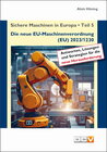 Buchcover Sichere Maschinen in Europa - Teil 5 - Die neue EU-Maschinenverordnung