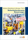 Buchcover Sichere Maschinen in Europa - Teil 4 - Sicherheitsrelevante Steuerungen