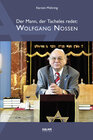 Buchcover Der Mann, der Tacheles redet. Wolfgang Nossen