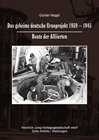 Buchcover Das geheime deutsche Uranprojekt 1939 - 1945. Beute der Alliierten