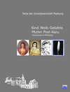 Buchcover „Kind. Weib. Geliebte. Mutter. Poet dazu.“ Autorinnen in Marburg