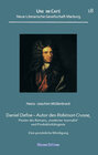 Buchcover Daniel Defoe – Autor des Robinson Crusoe, Pionier des Romans, ‚moderner Journalist‘ und Produktivitätsgenie