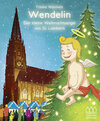 Buchcover Wendelin - Der kleine Weihnachtsengel von St. Lamberti