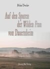 Buchcover Auf den Spuren der Wilden Frau von Dauernheim