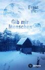 Buchcover Gib mir Menschen