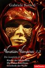 Buchcover Venetian Vampires 1-3 Gesamtausgabe Trilogie 1553 Seiten