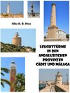 Buchcover Leuchttürme in den andalusischen Provinzen Cádiz und Málaga