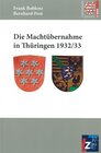Buchcover Die Machtübernahme in Thüringen 1932/33