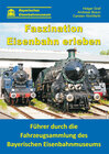 Buchcover Faszination Eisenbahn erleben