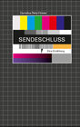 Buchcover Sendeschluss