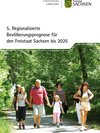Buchcover 5. Regionalisierte Bevölkerungsprognose für den Freistaat Sachsen bis 2025