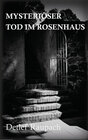 Buchcover Mysteriöser Tod im Rosenhaus