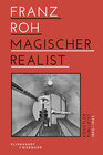 Buchcover Franz Roh - Magischer Realist
