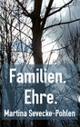 Buchcover Familien. Ehre.