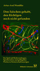Buchcover Den Falschen gehabt, den Richtigen noch nicht gefunden