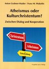 Buchcover Atheismus oder Kulturchristentum?