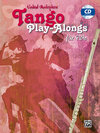 Buchcover Tango Play-alongs / Vahid Matejkos Tango Play-alongs für Flöte