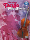 Buchcover Tango Play-alongs / Vahid Matejkos Tango Play-alongs für Cello