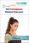 Buchcover 555 universelle Webseite-Vorlagen von CreaPro. Ideal für Webdesign, Webgrafik, Homepage-Gestaltung und alle kreativen Ar