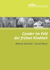Buchcover Gender im Feld der frühen Kindheit