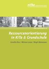 Buchcover Ressourcenorientierung in KiTa & Grundschule