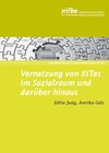 Buchcover Vernetzung von KiTas im Sozialraum und darüber hinaus