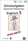 Buchcover Realschule - Englisch 5 Schulaufgaben bayerischer Realschulen nach LehrplanPLUS