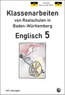 Buchcover Englisch 5, Klassenarbeiten von Realschulen in Baden-Württembert mit Lösungen