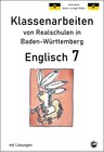 Buchcover Englisch 7, Klassenarbeiten von Realschulen in Baden-Württemberg mit Lösungen