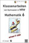 Buchcover Mathematik 6 - Klassenarbeiten von Gymnasien in NRW - G9 - Mit Lösungen