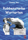 Buchcover Robbenstarke Wortarten