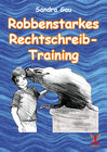 Buchcover Robbenstarkes Rechtschreib-Training E-Book