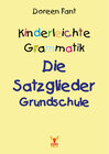 Buchcover Kinderleichte Grammatik: Die Satzglieder Grundschule