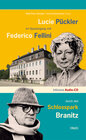 Buchcover Lucie Pückler im Spaziergang mit Federico Fellini durch den Schlosspark Branitz