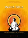 Buchcover Jnana Yoga - Ein Kurs im Yoga des Wissens