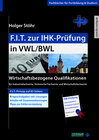 Buchcover F.I.T. zur IHK-Prüfung in VWL/BWL