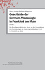 Buchcover Geschichte der Dermato-Venerologie in Frankfurt am Main