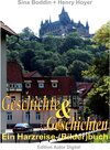 Buchcover Geschichte und Geschichten - Ein Harzreise-(Bilder)buch