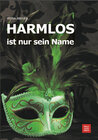 Buchcover HARMLOS ist nur sein Name