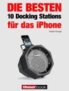 Die besten 10 Docking Stations für das iPhone width=
