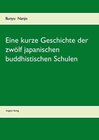 Buchcover Eine kurze Geschichte der zwölf japanischen buddhistischen Schulen