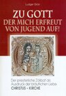 Buchcover Zu Gott der mich erfreut von Jugend auf.