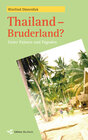 Buchcover Thailand - Bruderland?