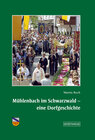 Buchcover Mühlenbach im Schwarzwald - eine Dorfgeschichte