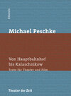 Buchcover Michael Peschke - Von Hauptbahnhof bis Kalaschnikow